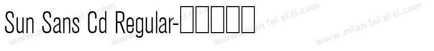 Sun Sans Cd Regular字体转换
